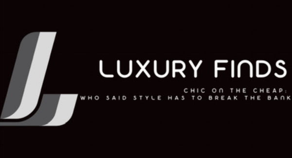 Luxury Finds